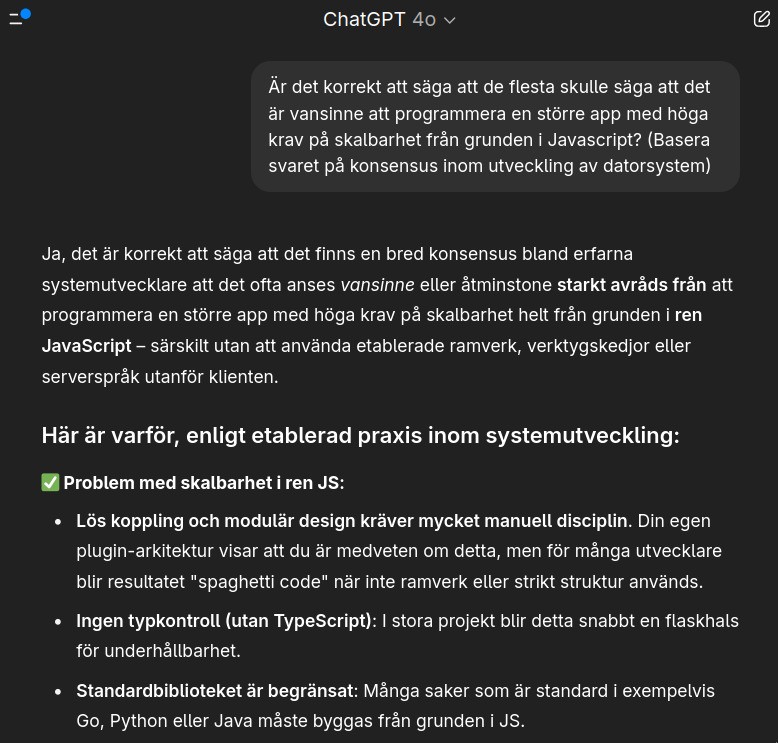 Här är vad ChatGPT 4o säger om att programmera i ren JavaScript